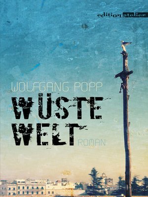 cover image of Wüste Welt